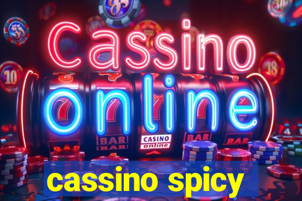 cassino spicy